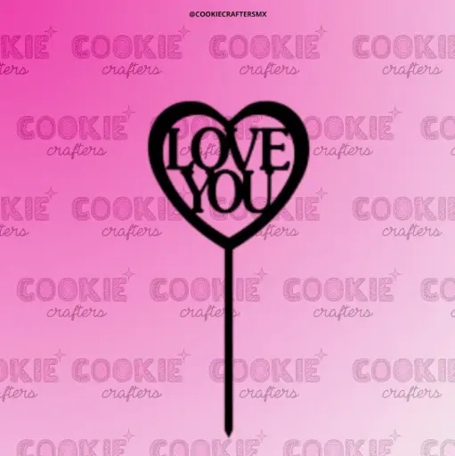 Cake Topper Love You