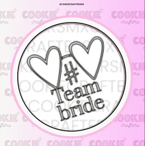 Team Bride
