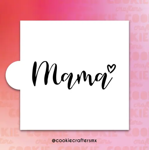 Stencil Mamá 