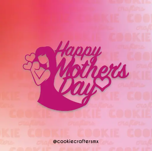 Cake Topper Happy Mothers Day