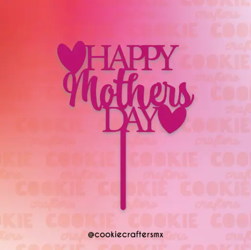 Cake Topper Happy Mothers Day 2