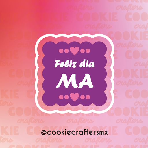 Feliz Día Má